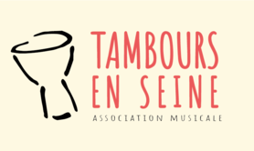 Association Tambours en Seine - Cours Djembé & Dunums