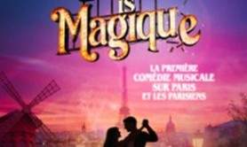 Paris is Magique - Théâtre Gaité-Rive Gauche, Paris