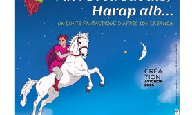 Ah ! Si tu savais Harap alb ...