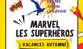 Acti'vacances - Marvel les superhéros