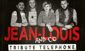 JEAN LOUIS & Co - Tribute TÉLÉPHONE