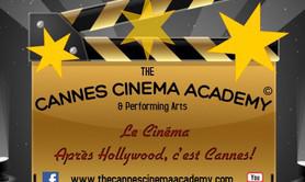 THE CANNES CINEMA ACADEMY  - MASTER CLASSES CINEMA THÉÂTRE VOIX SCENE : unique!