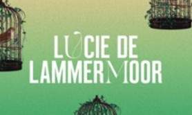 Lucie de Lammermoor - Opéra Comique, Paris