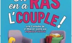 On en a Ras l'Couple !