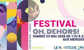 Oh, Dehors ! Festival d'arts de rue & cirque