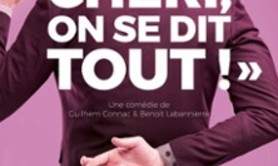 Chéri, on se Dit Tout ! (Tournée)