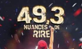 49.3 Nuances de Rire - Théâtre les 2 Anes, Paris