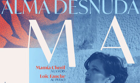ALMA DESNUDA - Concert-Théâtre 