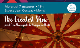 The Greatest Show par l'École Municipale de Musique