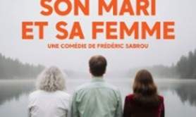 Vincent, son Mari et sa Femme - Essaïon Théâtre, Paris