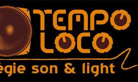 TEMPO LOCO - Sonorisation, Eclairage, Regie Technique, Evènementiel...
