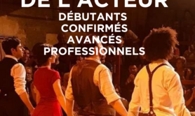 ATELIER JULIETTE MOLTES - FORMATION PROFESSIONNELLE DE L’ACTEUR CYCLES 1 • 2 • 3