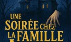 Une Soirée chez la Famille Addams