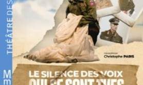 Le Silence des Voix Qui se Sont Tues - Théâtre des Mathurins - Paris