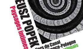 Amadeusz Popek : « Paysages intimes »