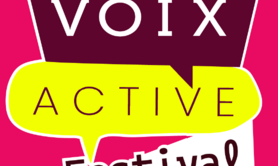 Voix active festival : Fini de rire