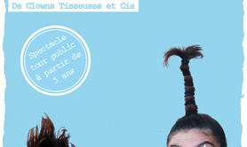 Clowns Tisseuses et Cie - Ça fond !
