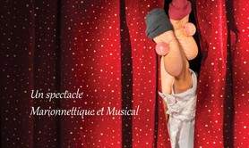 Le cirque dans les Etoiles - Pied de Nez- Marionnettes et musique