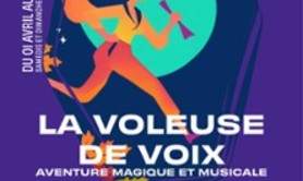 La Voleuse de Voix - Le Funambule-Montmartre, Paris