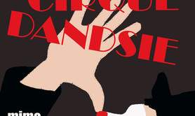 Cie A Qui Mieux Mieux - Le Fabuleux Cirque Dandsie