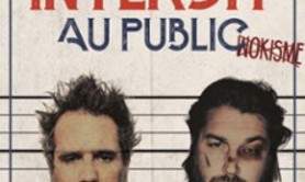 Chicandier et Mathou Cann - Interdit au Public - Comédie Saint-Roch, Avingon