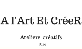 A l'Art Et CréeR - atelier de loisirs créatifs