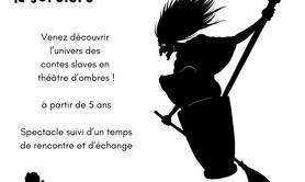 Compagnie Karrak - Baba Yaga la sorcière en théâtre d'ombres