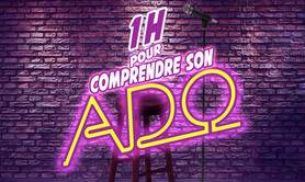 1 heure pour comprendre son ado