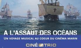 A l'assaut des océans concert de musiques de films Ciné-Trio
