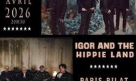 Igor and The Hippie Land x Paris-Pilat