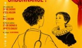 Une Vie sans Ordonnance ! - Théâtre de l'Essaïon, Paris