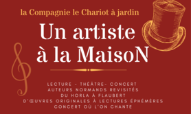 Un Artiste à La Maison - Théâtre de poche Le Chariot