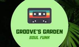 Groove's Garden - Funk-disco-soul 