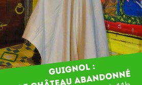 Guignol et le Château abandonné