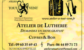 Atelier A Tout Vent  - REPARATION ET ENTRETIEN DES INSTRUMENTS DE MUSIQUE A VENT   