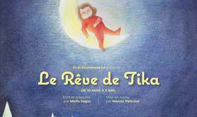 Compagnie SI & seulement LA - Le Rêve de Tika
