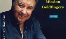 Magie Mission Goldfingers - L'Antre Acte - L'Antre Magique, Paris