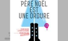 Le Père Noël est une Ordure - La Divine Comédie, Paris