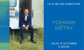 Le sublime sabotage | Yohann Métay