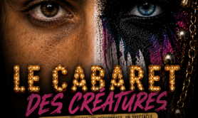 LE CABARET DES CRÉATURES