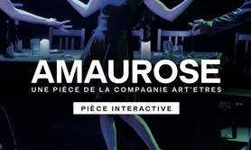 Compagnie Art'Etres - Amaurose 