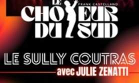 Le Choeur du Sud avec Julie Zenatti