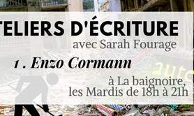 La Baignoire - Ateliers d'Ecritures avec Sarah Fourage