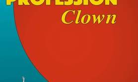 Spectacle familiale  - PROFESSION Clown