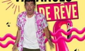 Vacances de Rêve