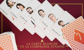 La Carte Blanche de la Compagnie Synapse
