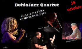 BehiaJazz Quartet Jazz, Blues & Bossa — Un siècel en musique