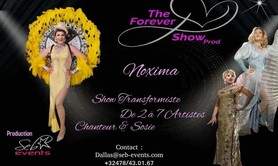 The forever show - Show transformiste