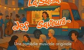 La Salsa des Saveurs Comédie musicale originale 