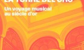 Sevilla, La Torre Del Oro - Un voyage musical au siècle d'or